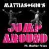 MATTIAS + G80'S - Jump Around (feat. Master Freez)
